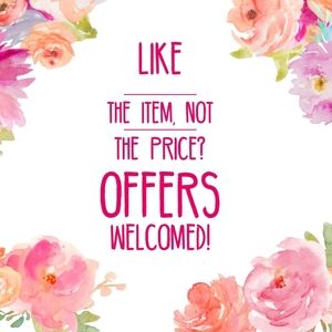 Offers Welcomed 💕